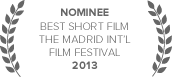 Best Short Film, The Madrid Int'l Film Festival
